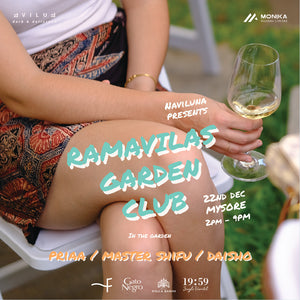 Ticket - Ramavilas Garden Club - 22nd DEC - MYS